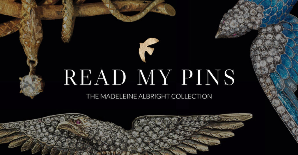 Read My Pins The Madeleine Albright Collection