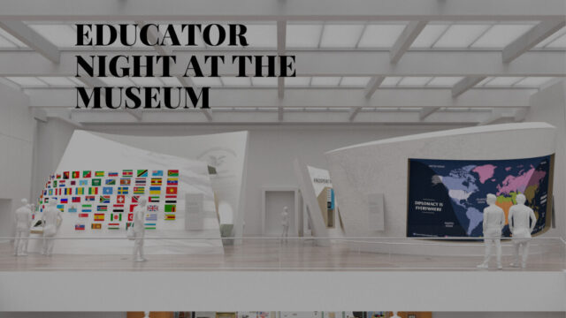 image of exhibits with educator night at the museum text